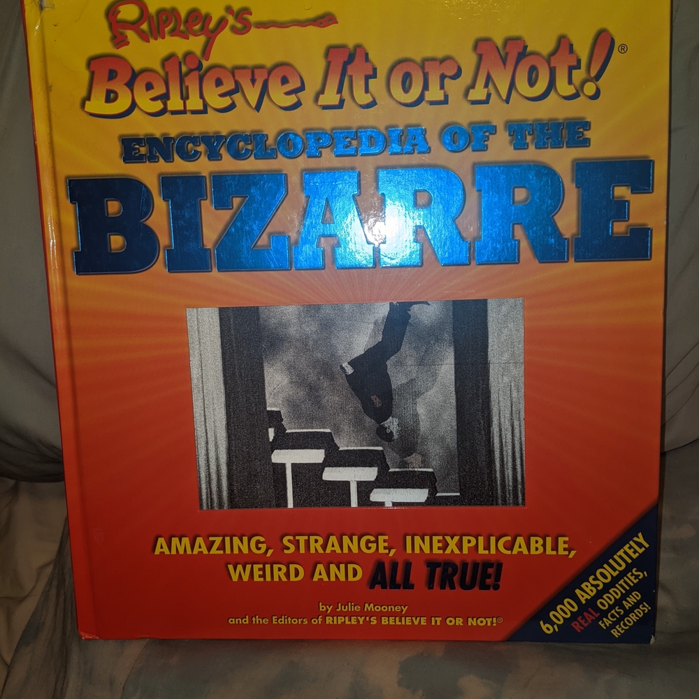 Ripley's Believe It or Not! Encyclopedia of the Bizarre